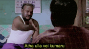 Adha Ullai Vai Kumaru GIF