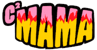 C2Mama Mamafire Sticker by COME TO MAMA