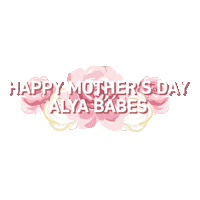 Mothers Day Love Sticker by Alya Skin