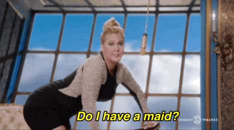 Comedy Central Do I Have A Maid GIF by Inside Amy Schumer