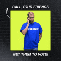 Digital art gif. Video of young man wearing a t-shirt that reads "organizer" talking on a cell phone, many hands pop in all around him, waving smartphones atop a graphic pattern, doodles all around to emphasize. Text, "Call your friends, get them to vote!"