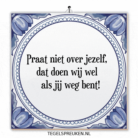 Wijsheid Gezellig GIF by Tegelspreuken.nl