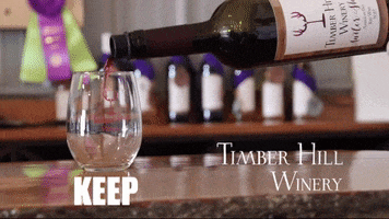 Wine Keep It Coming GIF by Timber Hill Winery
