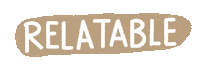 Relate I Feel You Sticker by By Sauts // Alex Sautter