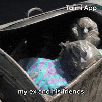 My Ex Trash GIF by Taimi