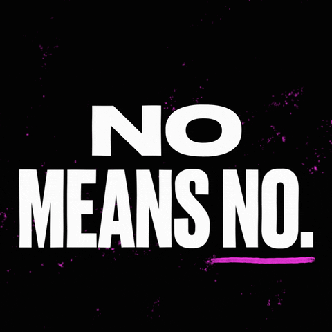 No Means No Domestic Violence GIF by INTO ACTION