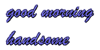Good Morning Handsome Sticker by Alissandra