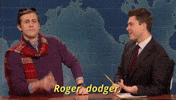 roger dodger snl GIF by Saturday Night Live