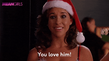You Love Him!