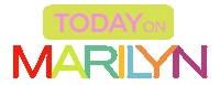 today on marilyn Sticker by The Marilyn Denis Show