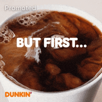 National Coffee Day GIF by Dunkin’