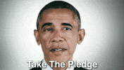 barack obama take the pledge GIF by Obama