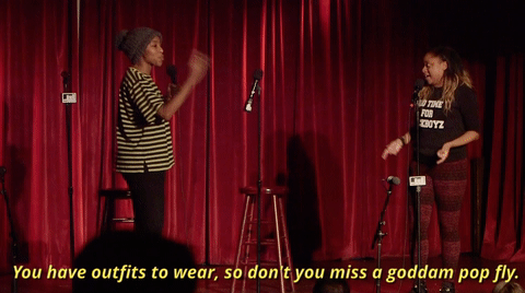 phoebe robinson you have outfits to wear so don't miss a goddam pop fly GIF by 2 Dope Queens Podcast