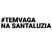 Rh Vaga Sticker by Santa Luzia
