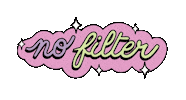 No Filter Bling Sticker by Mireya Rios