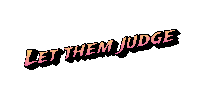 Bomaachi bomaachi let them judge Sticker