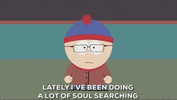 Stan Marsh Me Time GIF by South Park