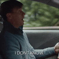 I Don't Know