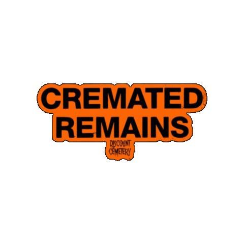 Remains Handle With Care Sticker by DISCOUNT CEMETERY