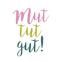 Mut Tut Gut Sticker
