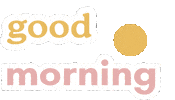Good Morning Sun Sticker by SarahRaanan