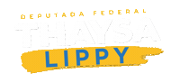 Deputada Federal Sticker by Thaysa Lippy