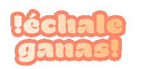 spanish yes Sticker by Latinas Poderosas