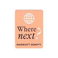 Marriott Hotels Travel Sticker by Marriott Bonvoy