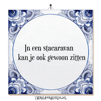 Humor Rust Sticker by Tegelspreuken.nl