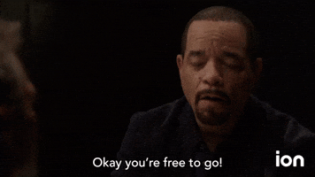 You're Free To Go!