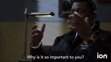 Why Is It So Important To You?