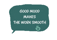 goodmoodworks happiness good mood happy work happywork Sticker