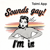 Gay Im In GIF by Taimi
