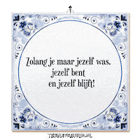 Humor Spreuk Sticker by Tegelspreuken.nl