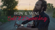 call it dreaming iron & wine GIF by Sub Pop Records