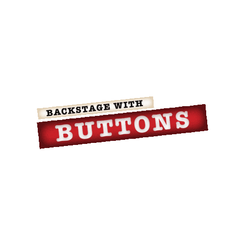 Backstagewithbuttons Sticker by Fresh Interactive