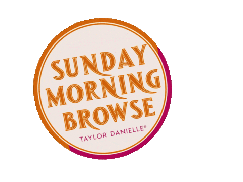Sundaymorning Sticker by Taylor Danielle Boutique