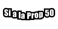 Si A La Prop 50 Sticker by United Farm Workers (UFW)
