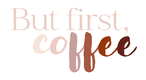 Coffee Butfirstcoffee Sticker by Denyza Tulum Photography