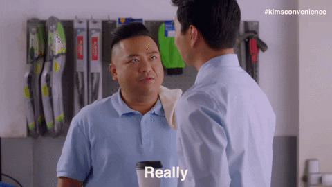 you dont say oh yeah GIF by Kim's Convenience