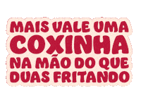 Minas Gerais Coxinha Sticker