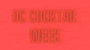 Cocktail Week GIF by RAMWdc