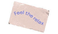 Relax Feel Sticker by Relajaelcoco