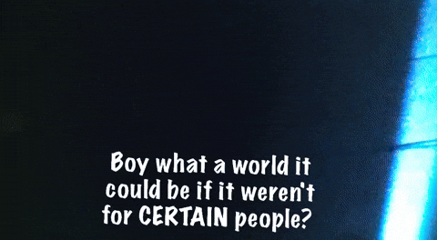 jleiter59 woody allen radio days boy what a world it could be if it werent for certain people GIF