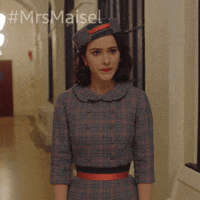 Season 4 Comedy GIF by The Marvelous Mrs. Maisel