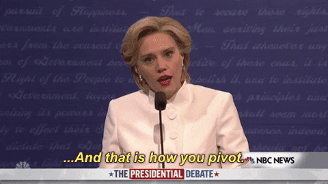GIF Showing Kate Mackinnon from Saturday Night Live imitating Hillary Clinton, and stating "And that is how you pivot."