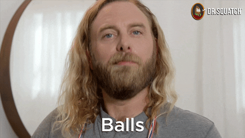 Ball Nuts GIF by DrSquatchSoapCo