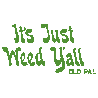 oldpal weed classic cannabis marijuana Sticker