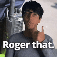 Roger that.