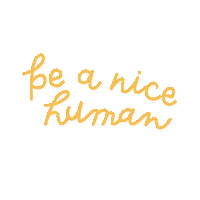 Be Nice Sticker